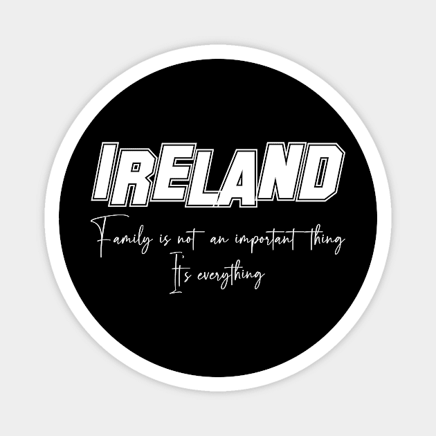 Ireland Second Name, Ireland Family Name, Ireland Middle Name Magnet by JohnstonParrishE8NYy